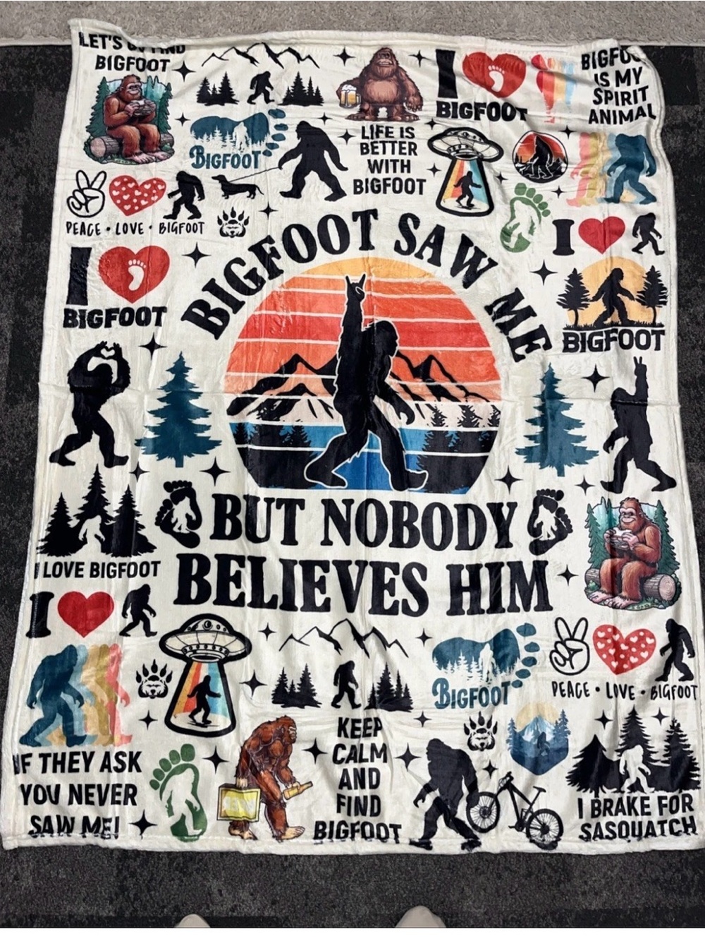 Bigfoot Saw Me But Nobody Believes Him Throw Blanket - White